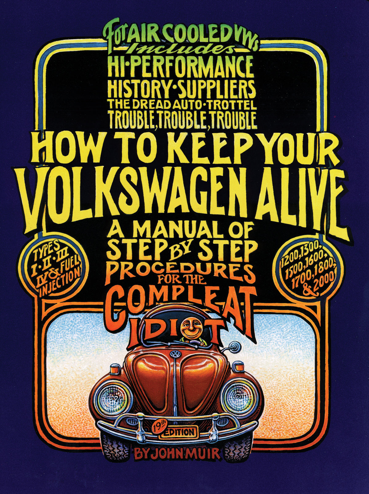 How To Keep Your VW Alive by John Muir - 11-0990