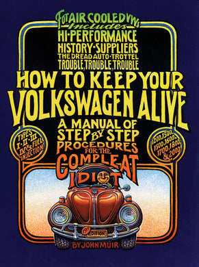 How To Keep Your VW Alive by John Muir - 11-0990