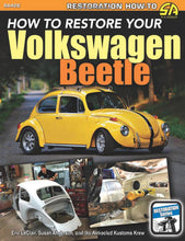 Load image into Gallery viewer, How To Restore Your Volkswagen Beetle Book - SA426 - 11-1048
