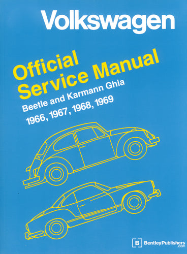 Bentley Service Manual Book for 66-69 VW Beetle and Ghia - 11-0701