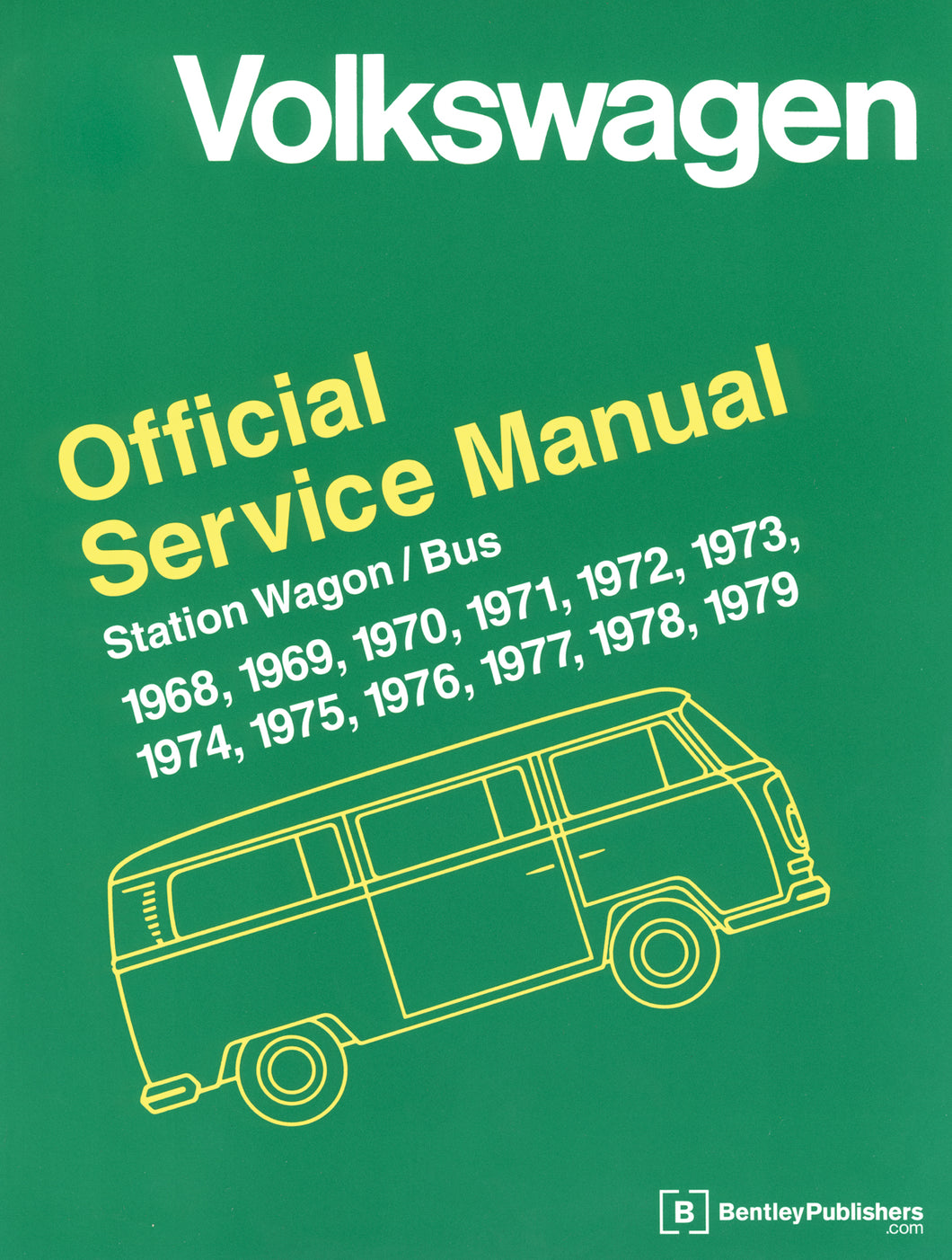 Bentley Bus Tech Manual Book for 68-79 VW Type 2 - 11-0909-0