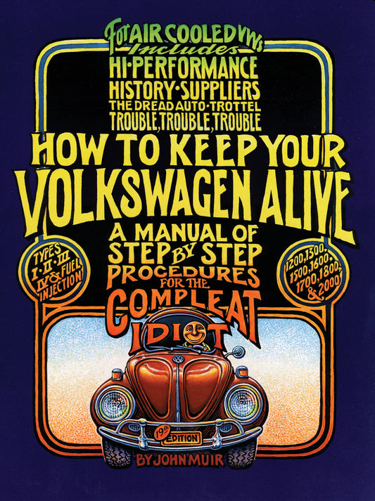 How To Keep Your VW Alive by John Muir - 11-0990