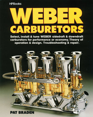 Weber Carburetors Tuning Troubleshooting & Repair by Pat Braden - 11-1050